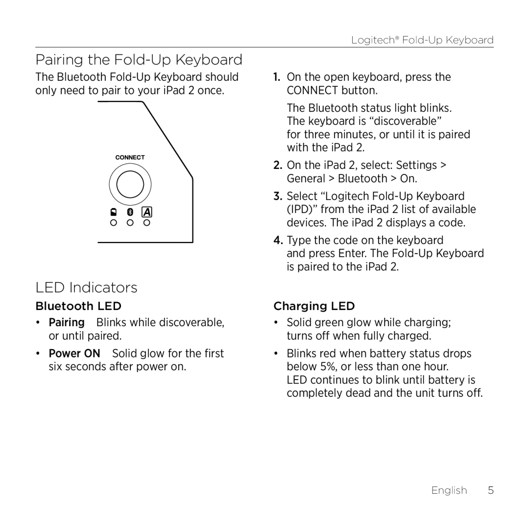 Logitech 2 manual Pairing the Fold-Up Keyboard, LED Indicators 