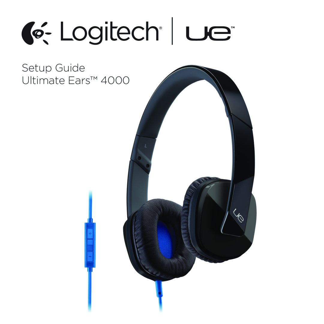 Logitech 4000 setup guide Setup Guide Ultimate Ears 