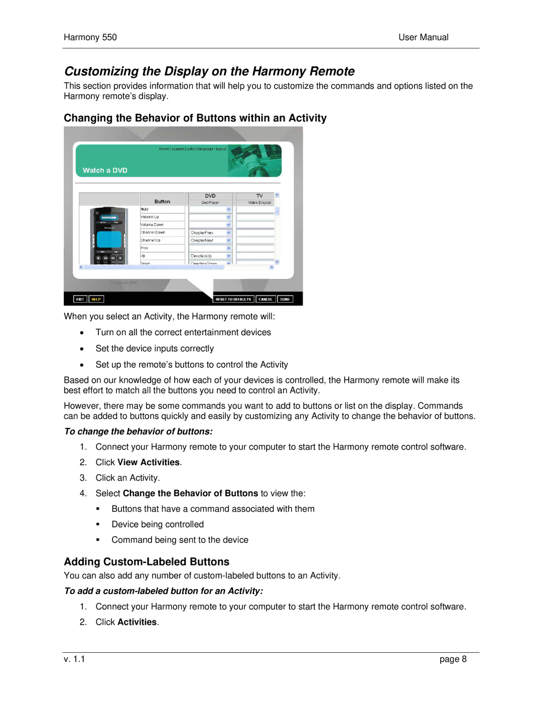 Logitech 550 user manual Customizing the Display on the Harmony Remote, Changing the Behavior of Buttons within an Activity 