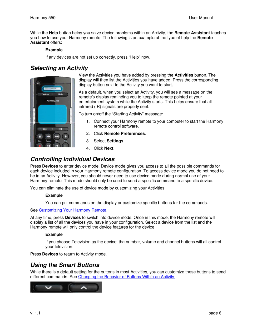 Logitech 550 user manual Selecting an Activity, Controlling Individual Devices, Using the Smart Buttons 