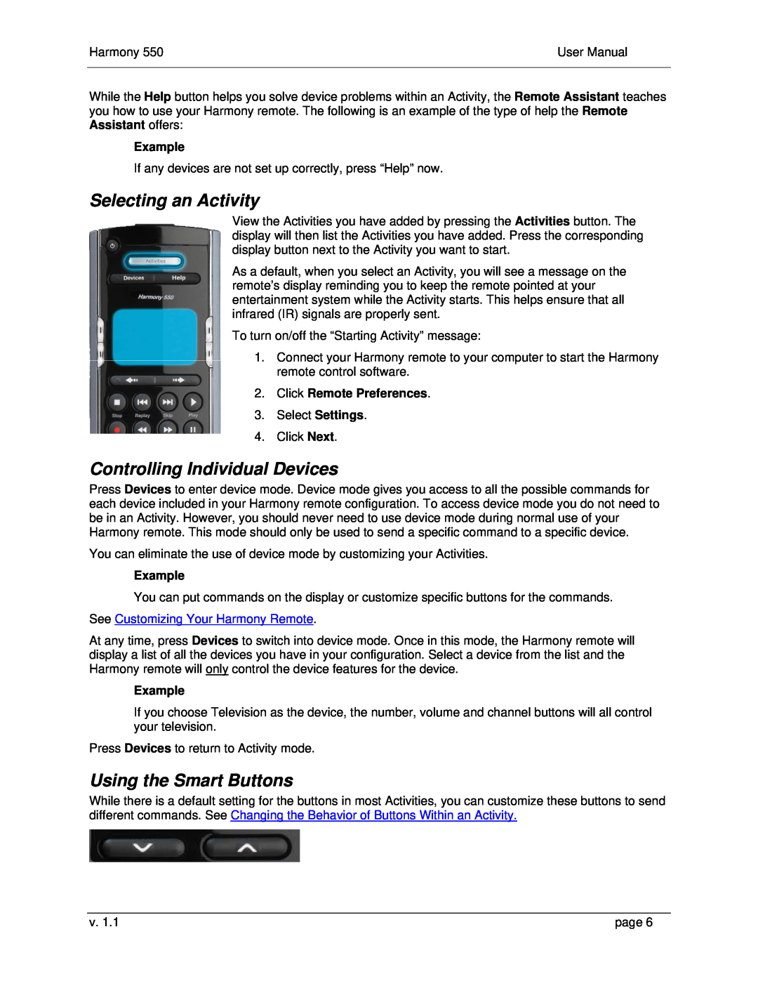 Logitech 550 user manual Selecting an Activity, Controlling Individual Devices, Using the Smart Buttons, Example 