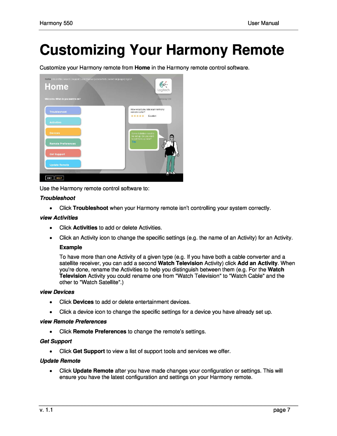 Logitech 550 user manual Customizing Your Harmony Remote, Troubleshoot, view Devices, Get Support, Update Remote, Example 