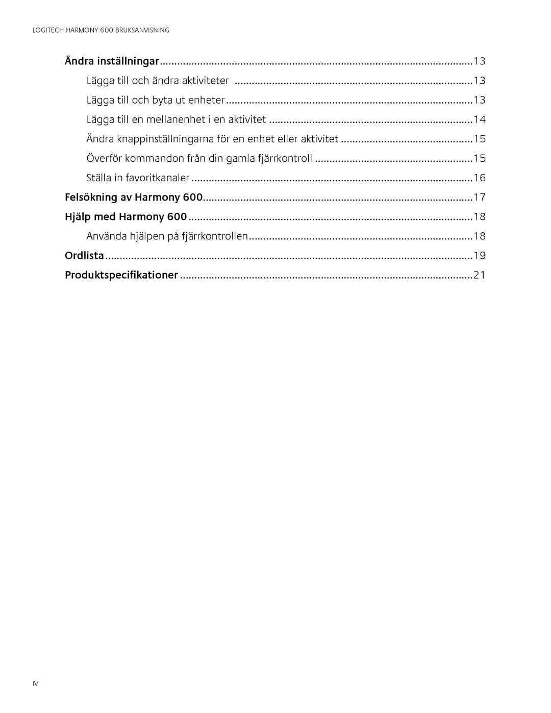 Logitech user manual Logitech Harmony 600 Bruksanvisning 