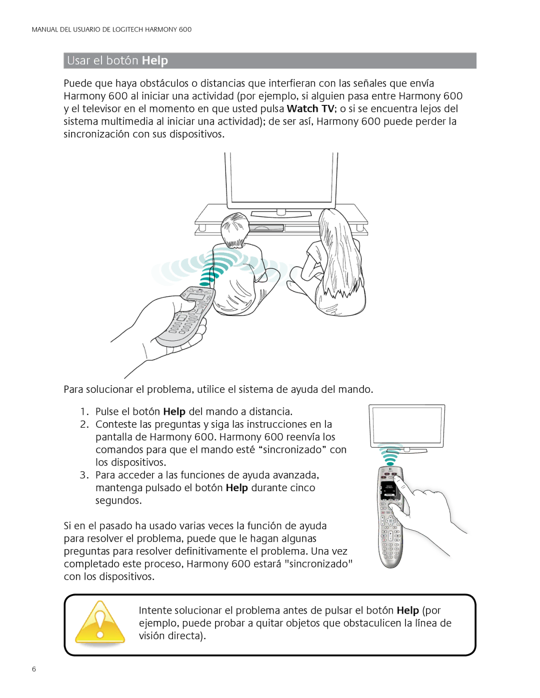 Logitech 600 user manual Usar el botón Help 