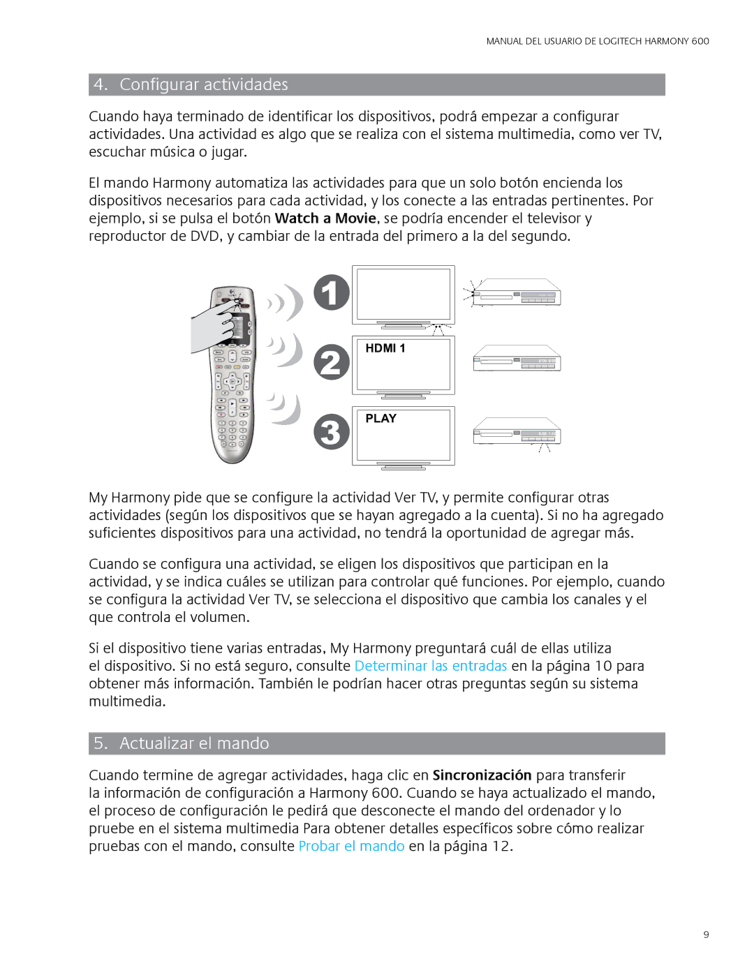 Logitech 600 user manual Configurar actividades, Actualizar el mando 