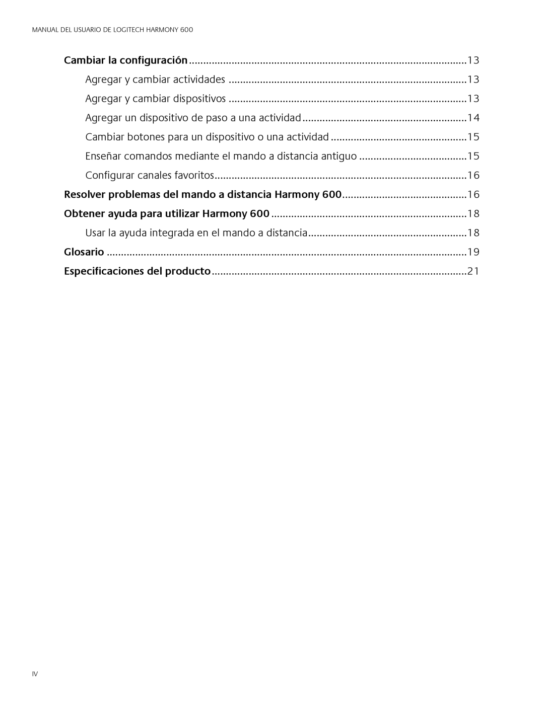 Logitech 600 user manual Resolver problemas del mando a distancia Harmony 