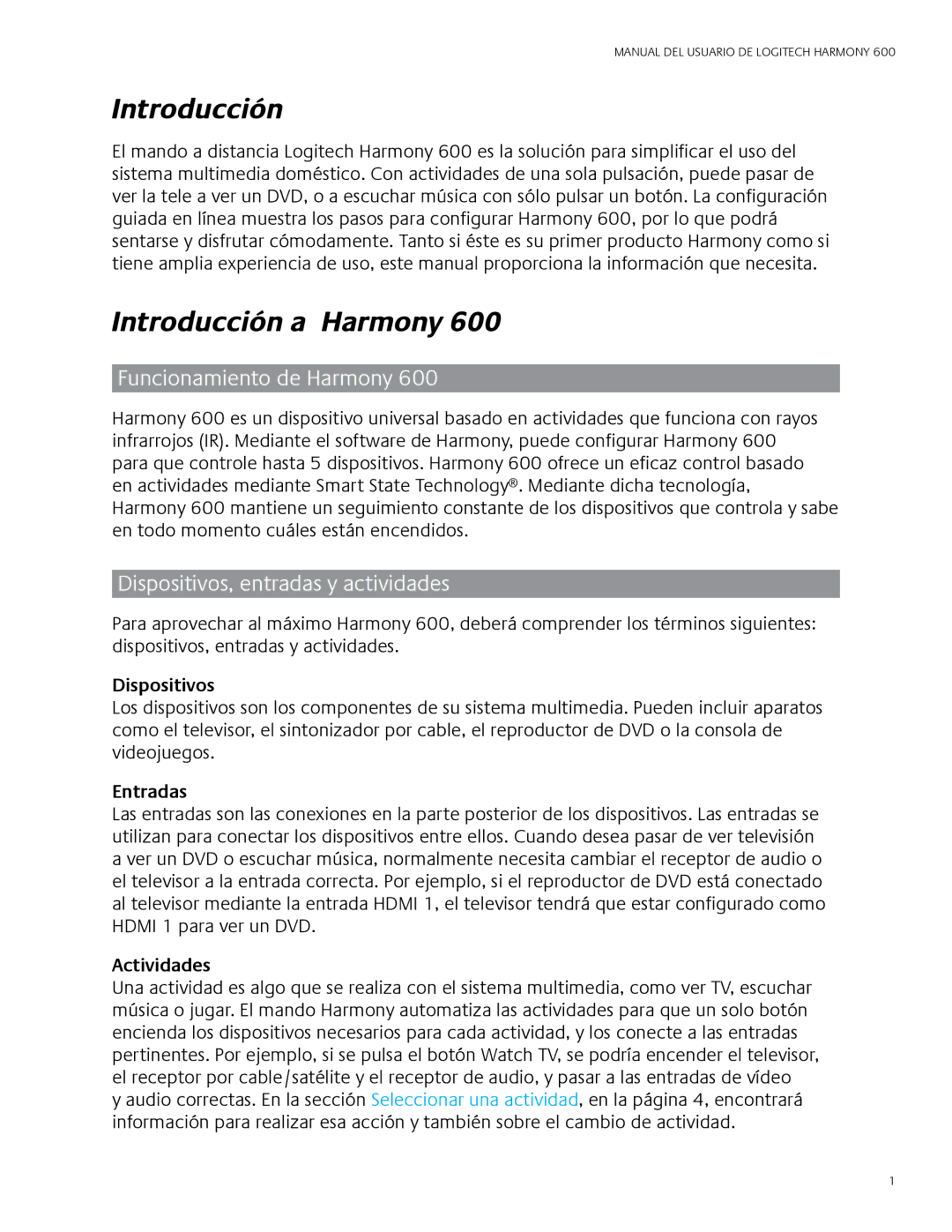 Logitech 600 user manual Introducción a Harmony, Funcionamiento de Harmony, Dispositivos, entradas y actividades 