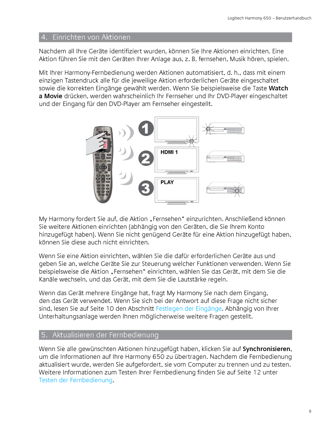 Logitech 650 user manual Einrichten von Aktionen, Aktualisieren der Fernbedienung 