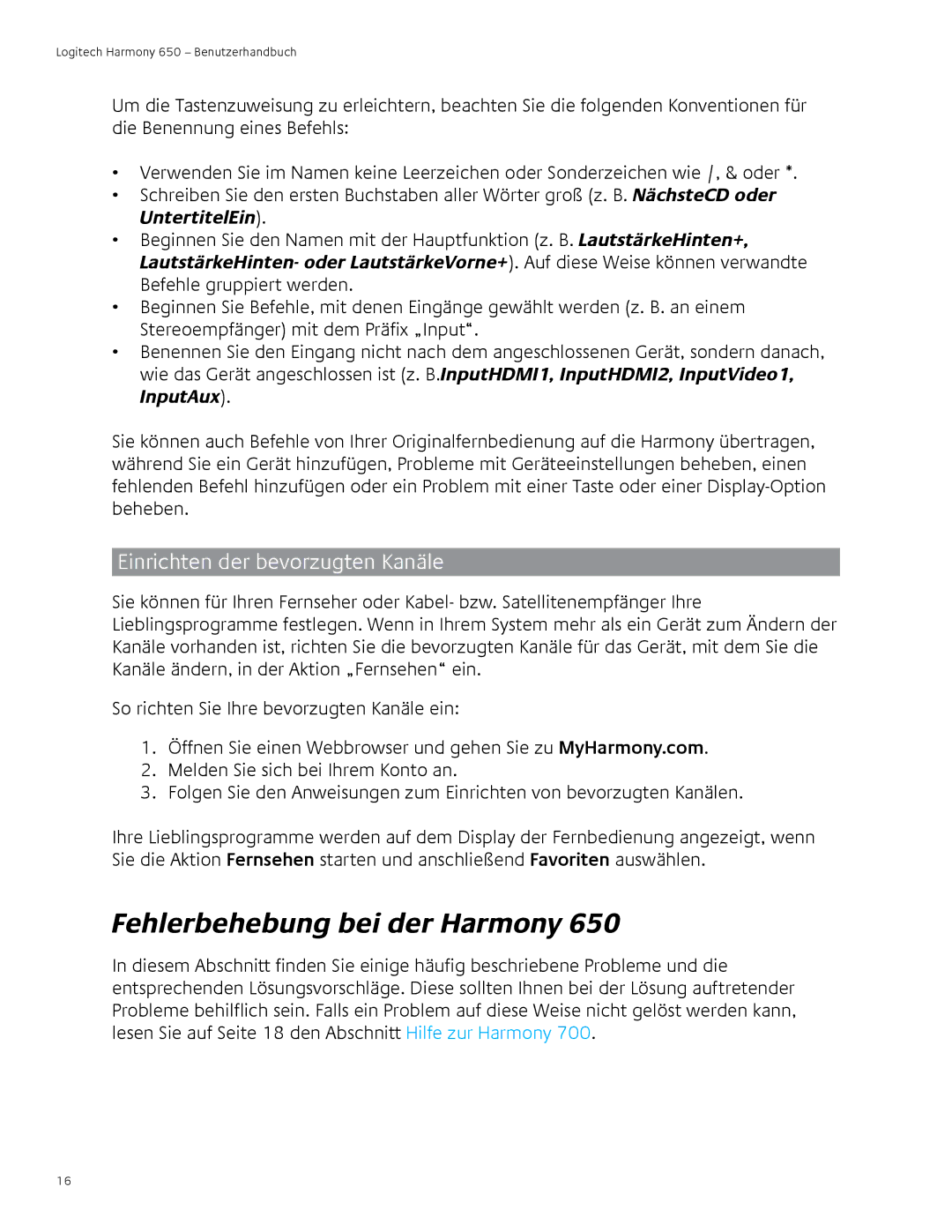 Logitech 650 user manual Fehlerbehebung bei der Harmony, Einrichten der bevorzugten Kanäle 