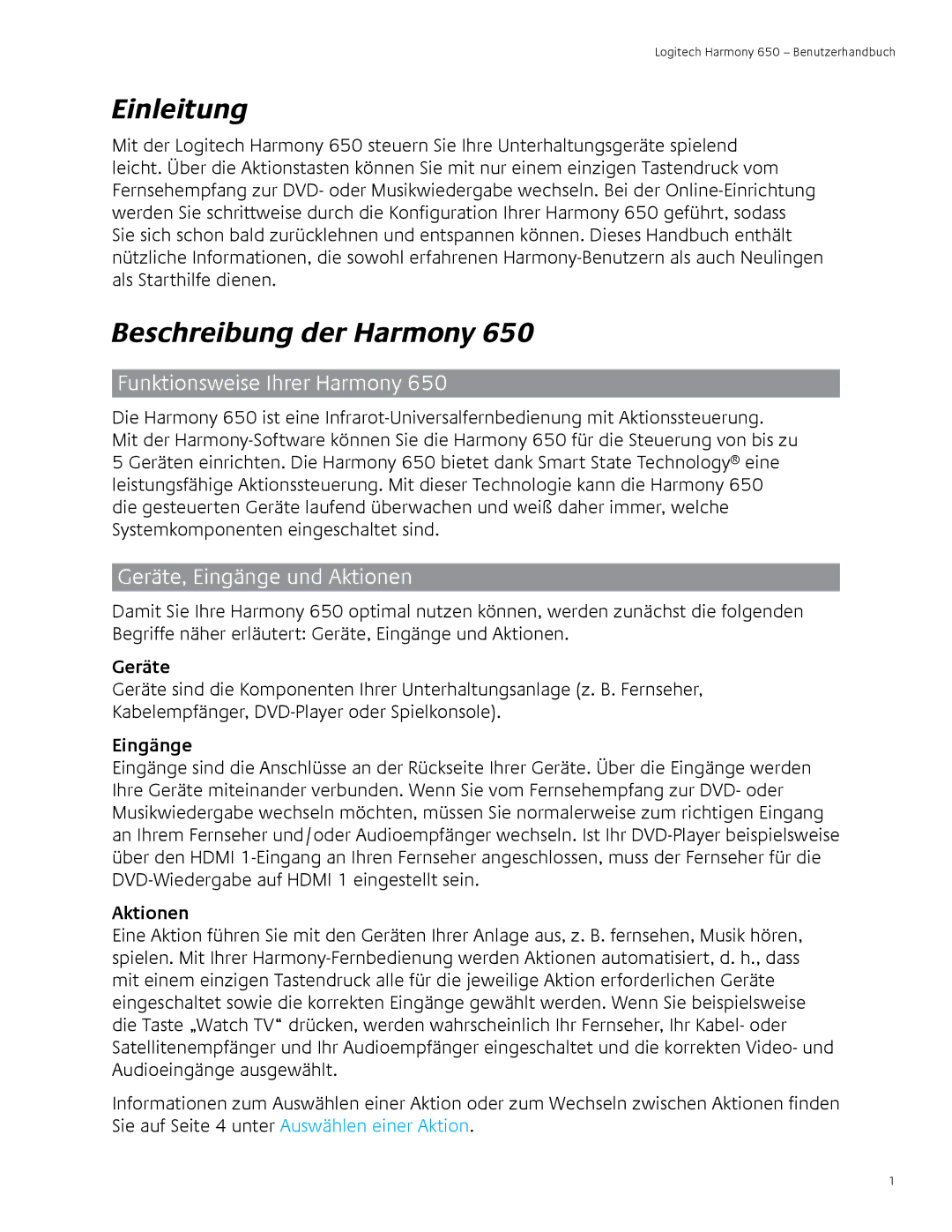 Logitech 650 user manual Einleitung, Beschreibung der Harmony, Funktionsweise Ihrer Harmony, Geräte, Eingänge und Aktionen 