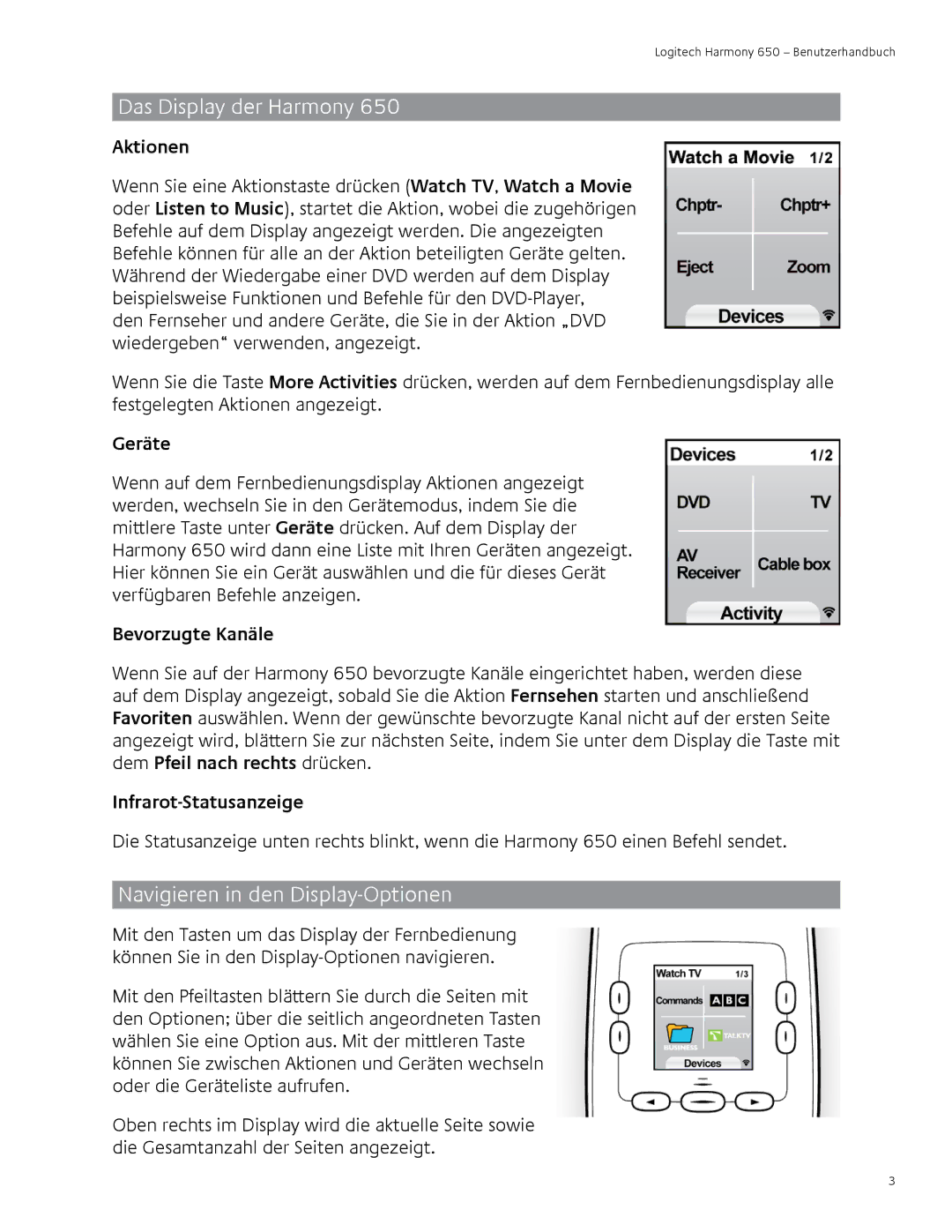 Logitech 650 Das Display der Harmony, Navigieren in den Display-Optionen, Bevorzugte Kanäle, Infrarot-Statusanzeige 