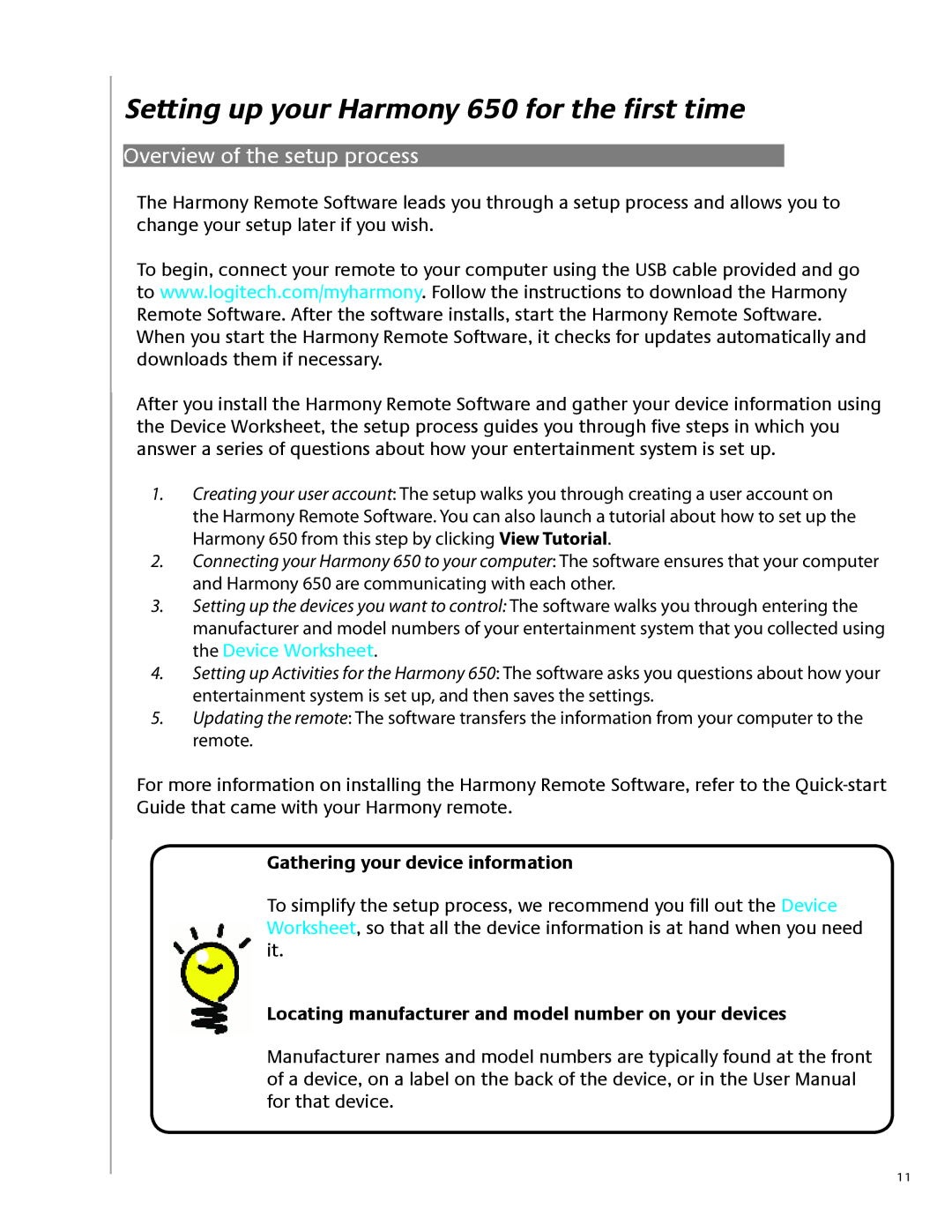 Logitech user manual Setting up your Harmony 650 for the first time, Overview of the setup process 