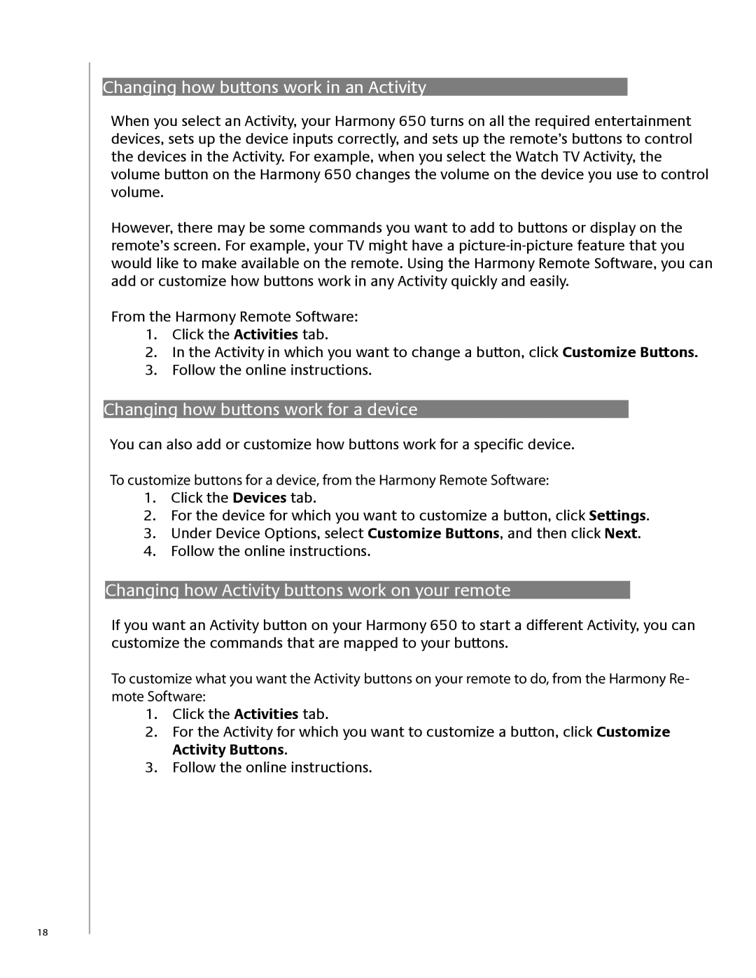 Logitech 650 user manual Changing how buttons work in an Activity, Changing how buttons work for a device 