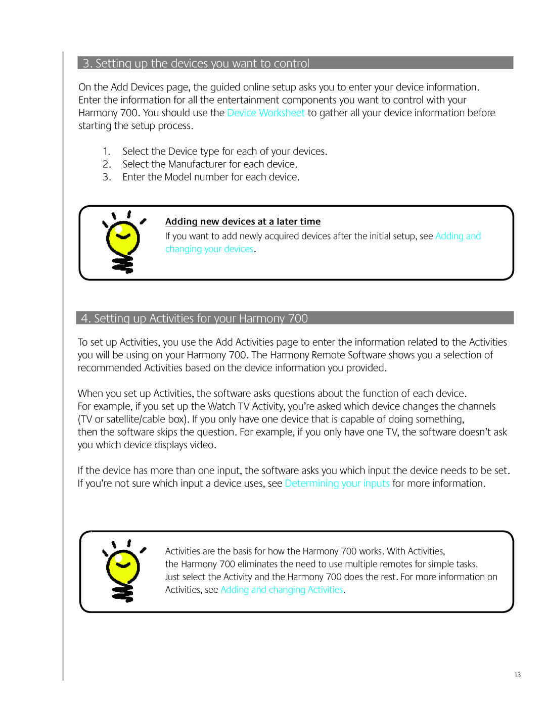 Logitech 700 user manual Setting up the devices you want to control, Setting up Activities for your Harmony 