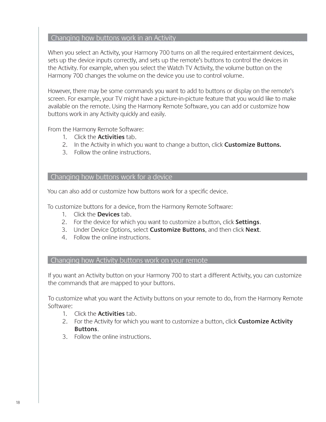 Logitech 700 user manual Changing how buttons work in an Activity, Changing how buttons work for a device 