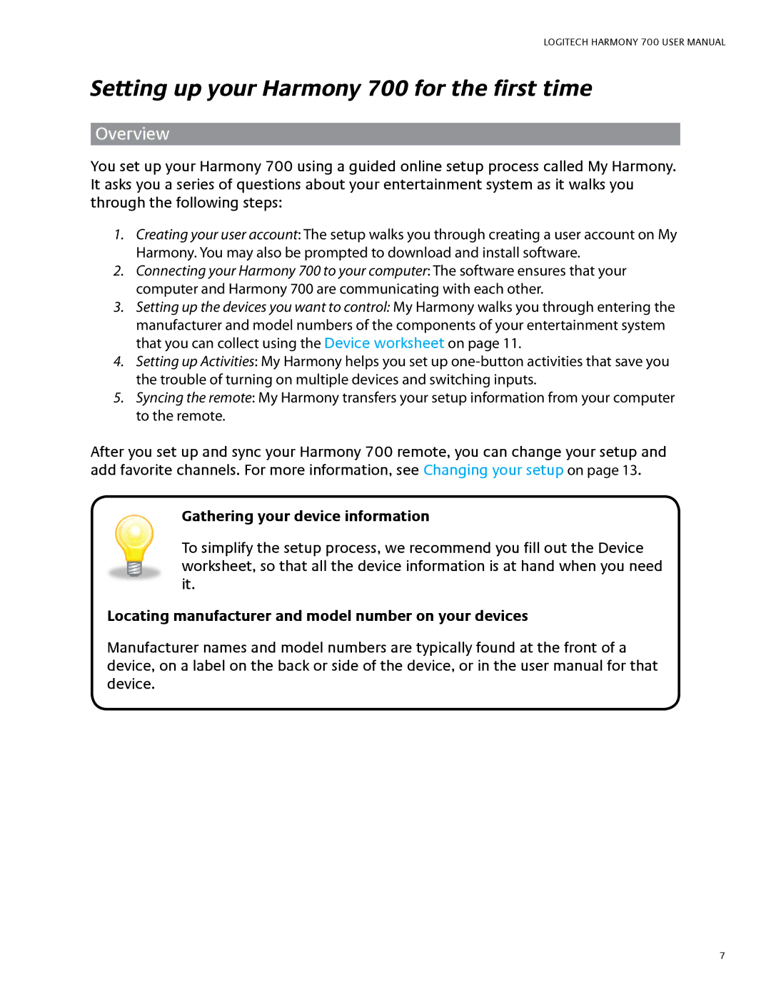 Logitech user manual Setting up your Harmony 700 for the first time, Overview, Gathering your device information 