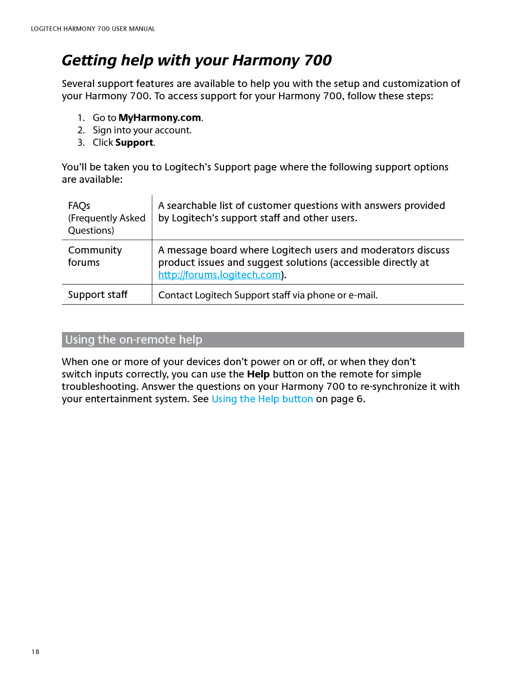 Logitech 700 user manual Getting help with your Harmony, Using the on-remote help, Go to MyHarmony.com 