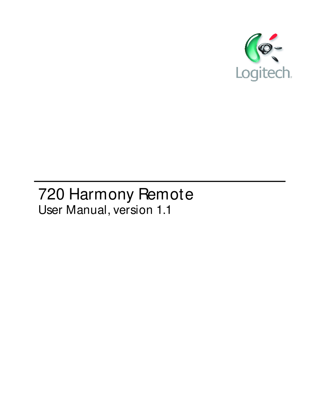 Logitech 720 user manual Harmony Remote, User Manual, version 
