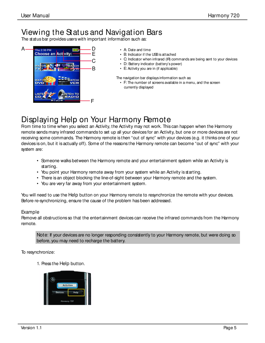 Logitech 720 user manual Viewing the Status and Navigation Bars, Displaying Help on Your Harmony Remote 