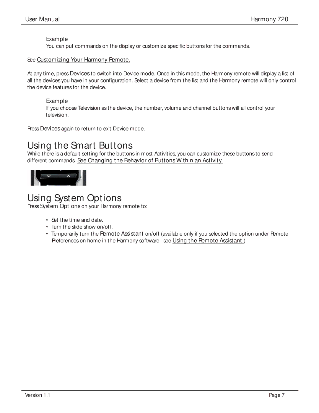 Logitech 720 user manual Using the Smart Buttons, Using System Options 