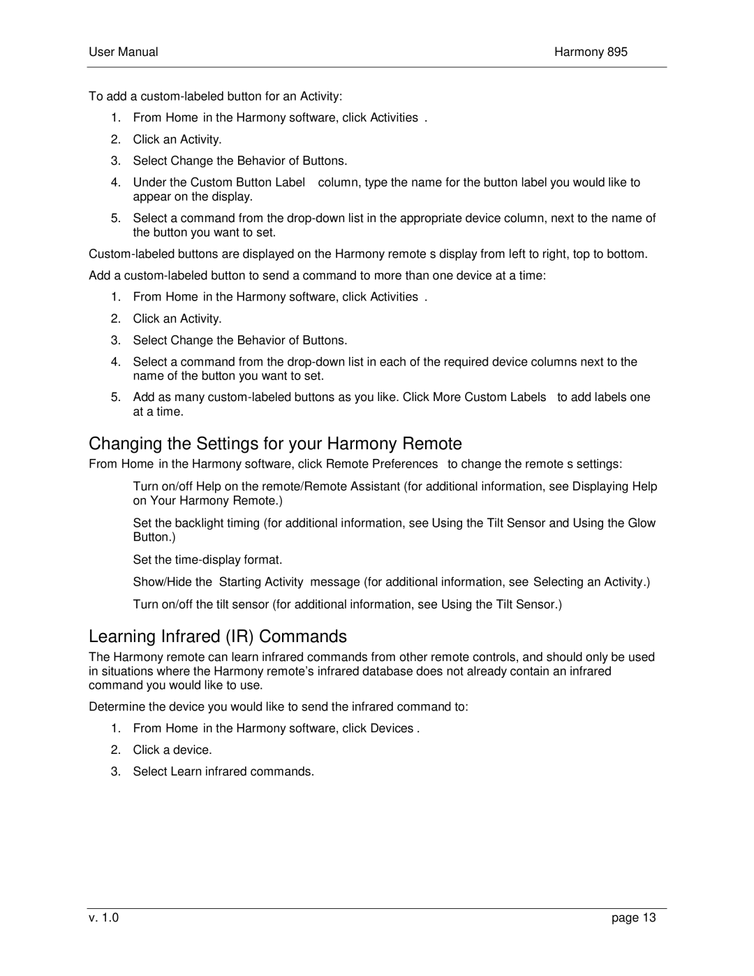 Logitech 895 user manual Changing the Settings for your Harmony Remote, Learning Infrared IR Commands 