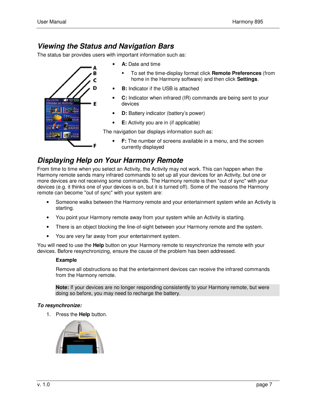 Logitech 895 user manual Viewing the Status and Navigation Bars, Displaying Help on Your Harmony Remote, To resynchronize 