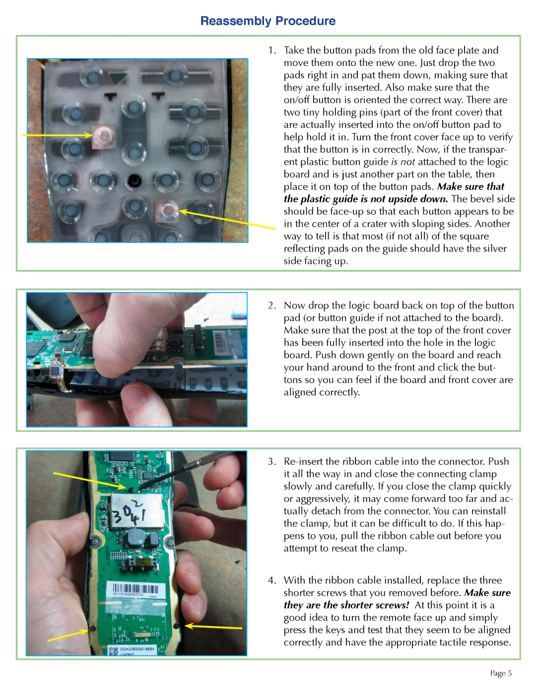 Logitech 900 manual Reassembly Procedure 