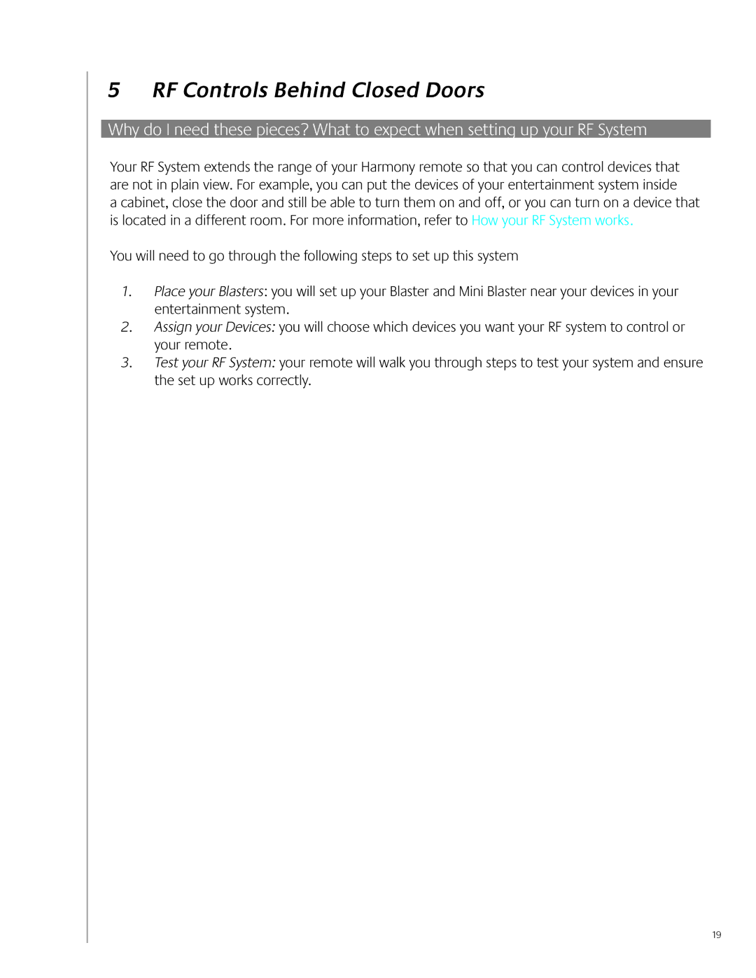 Logitech 900 user manual RF Controls Behind Closed Doors 