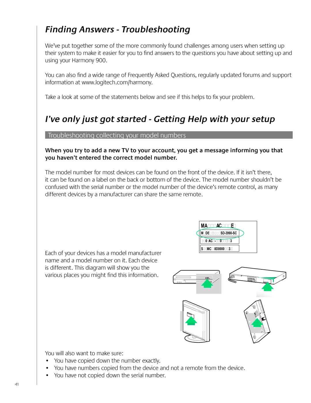 Logitech 900 user manual Finding Answers Troubleshooting, ’ve only just got started Getting Help with your setup 