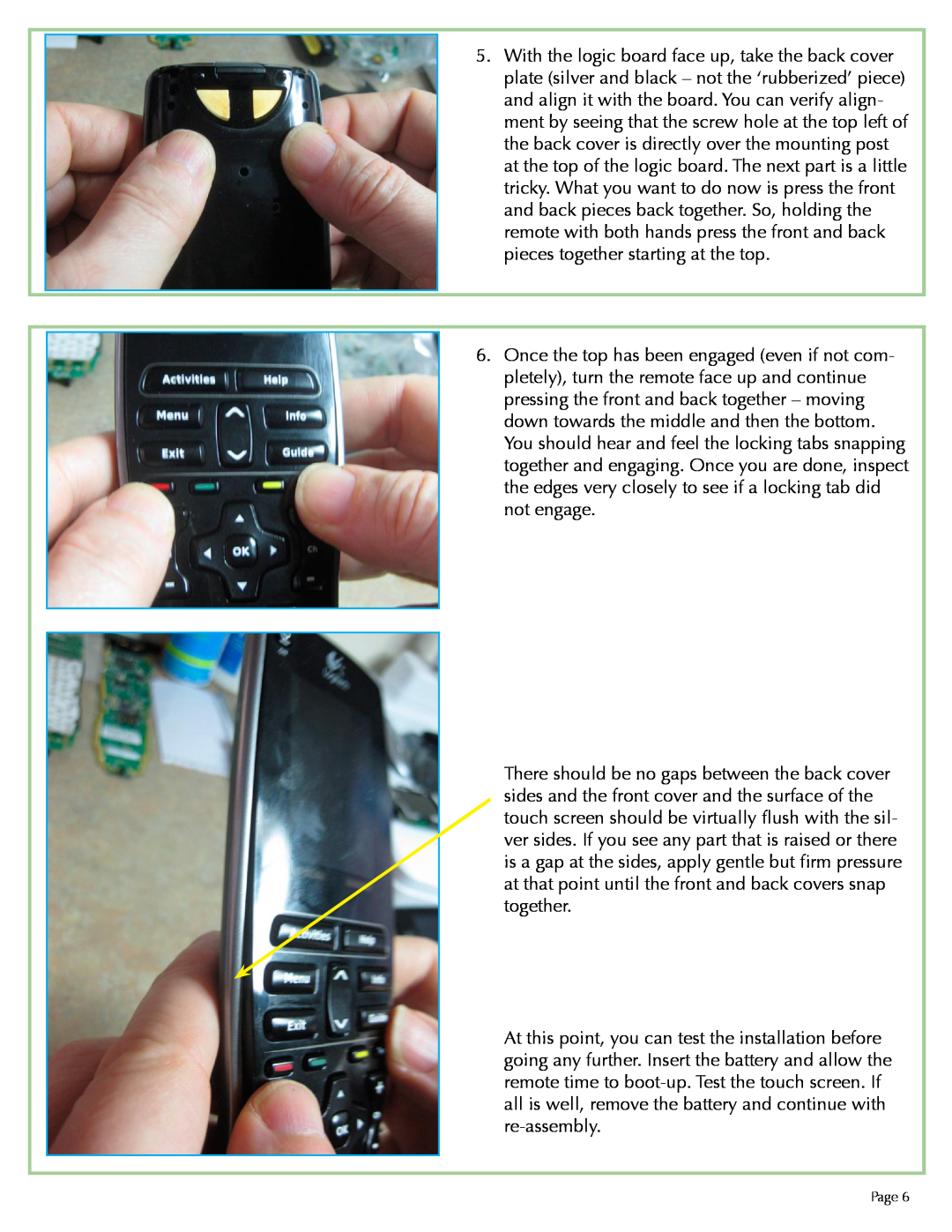 Logitech 900 manual . Once the top has been engaged even if not com 