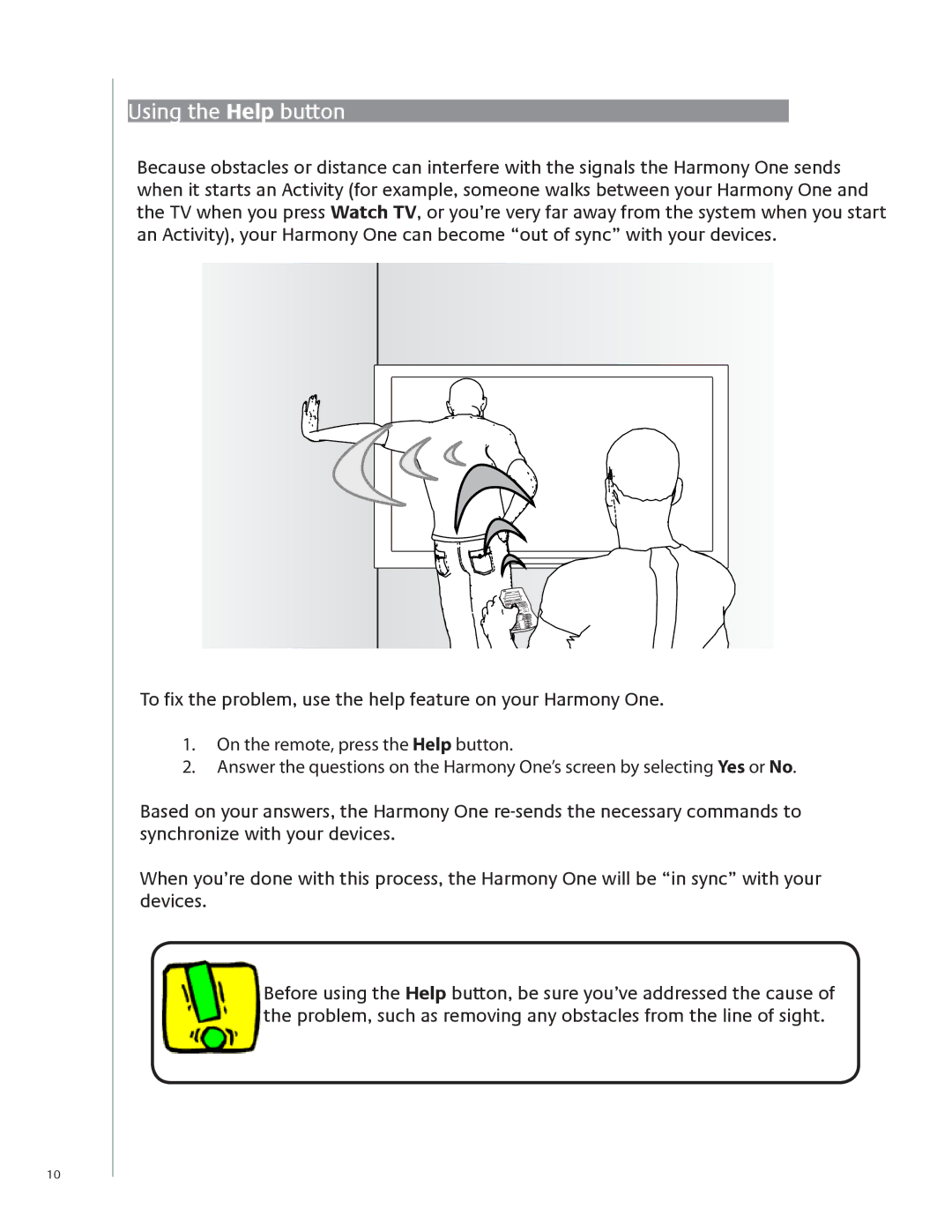 Logitech 915-000099 user manual Using the Help button 