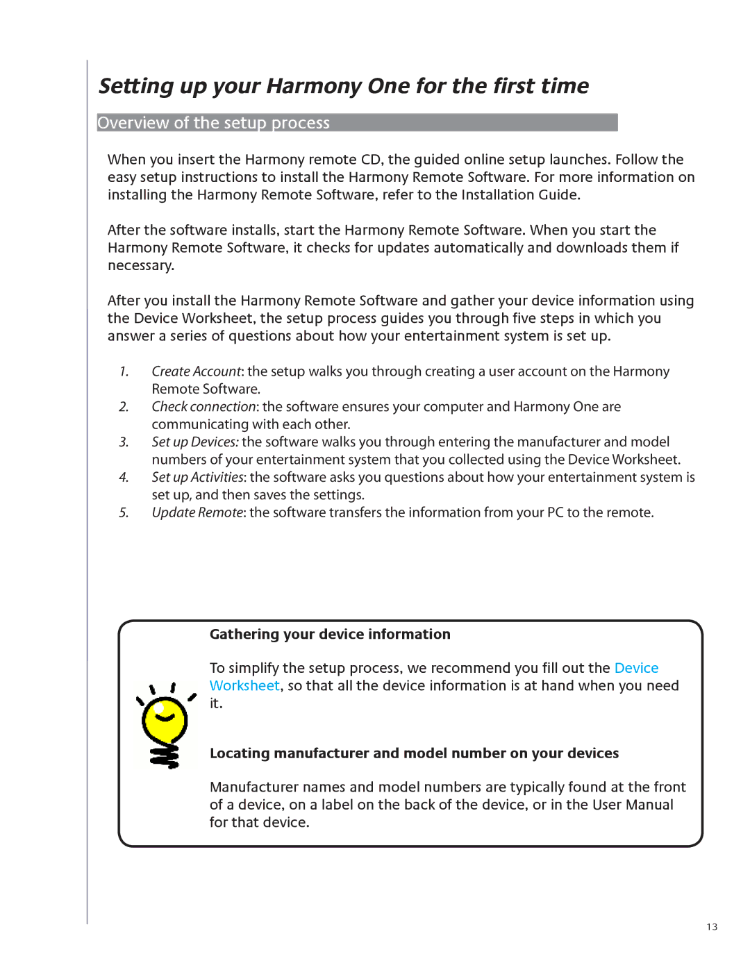 Logitech 915-000099 user manual Setting up your Harmony One for the first time, Overview of the setup process 