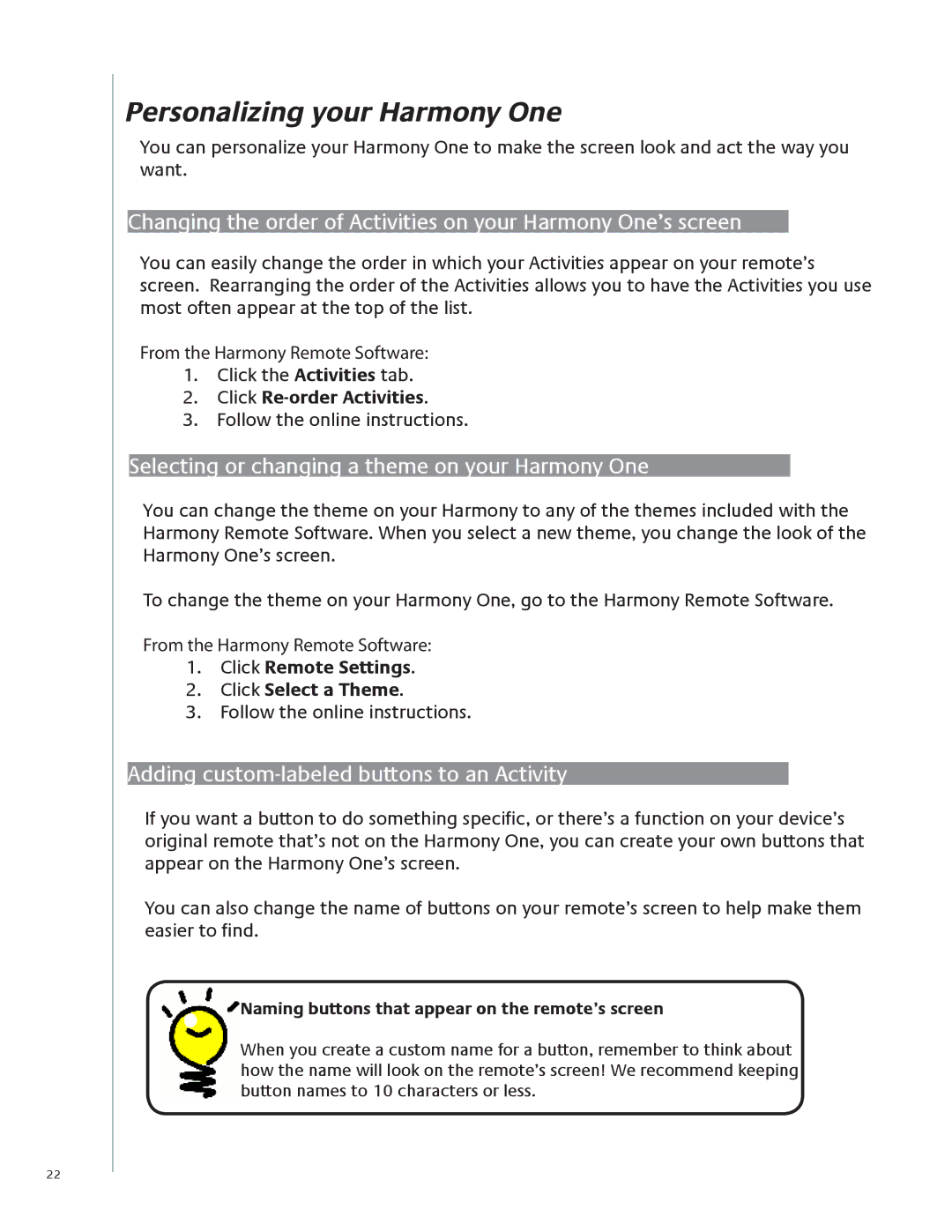 Logitech 915-000099 user manual Personalizing your Harmony One, Click Remote Settings. . Click Select a Theme 