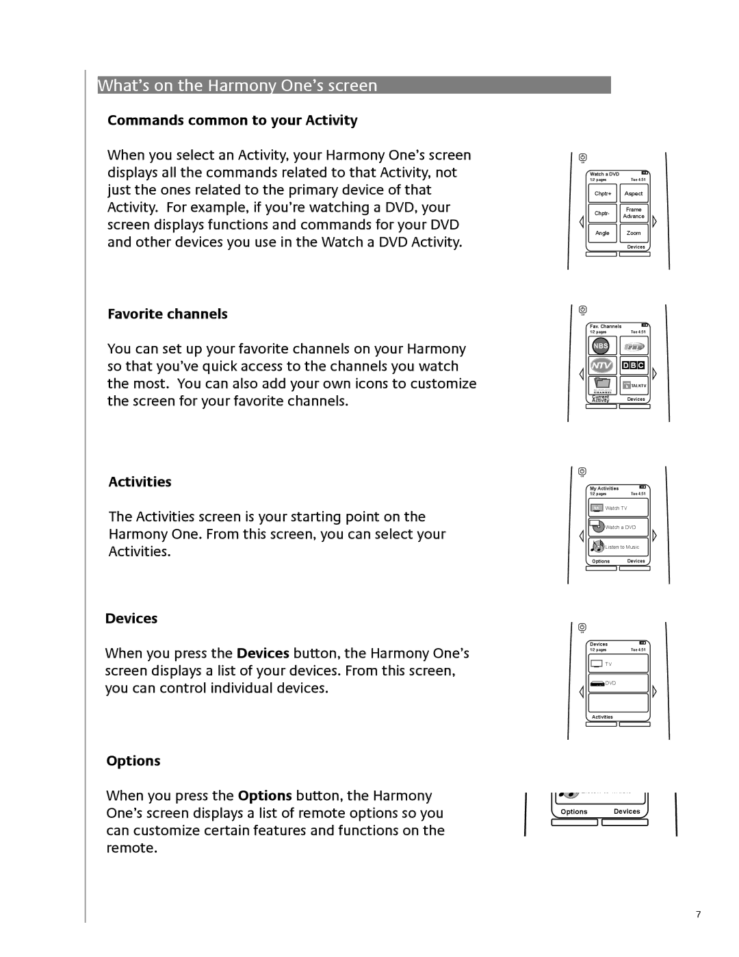 Logitech 915-000099 user manual What’s on the Harmony One’s screen 