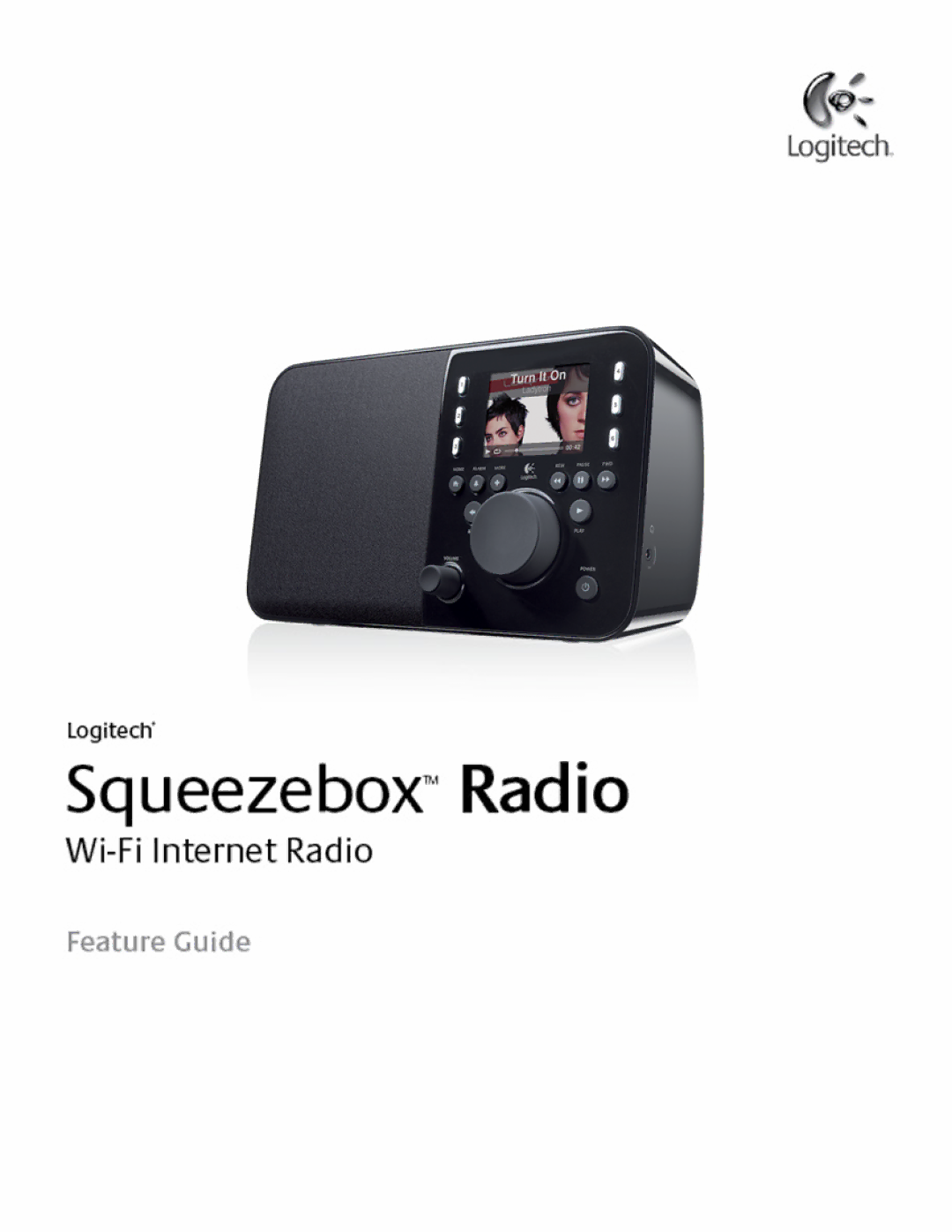 Logitech 930-000101 manual Squeezebox Radio Feature Guide 10/14/2009 