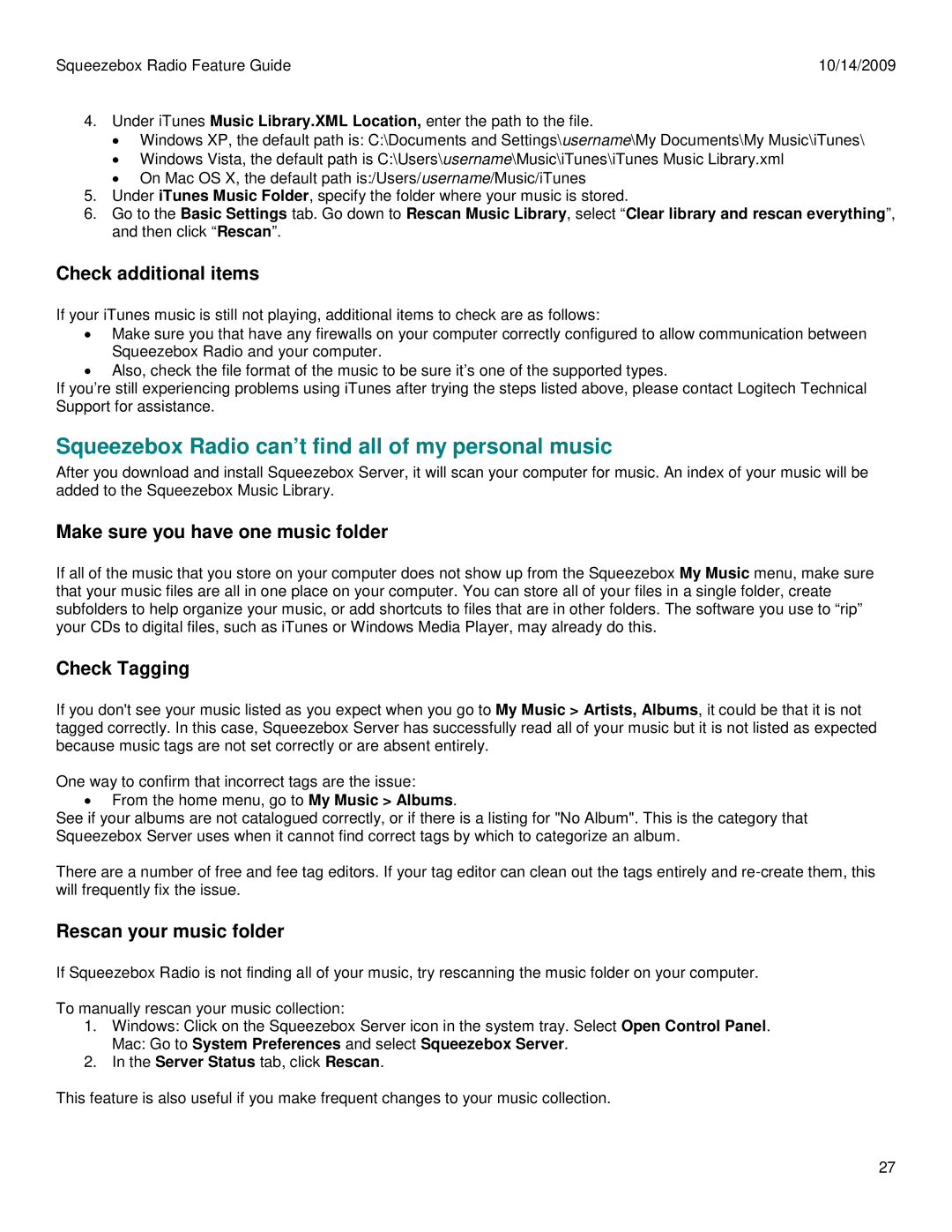 Logitech 930-000101 manual Squeezebox Radio can’t find all of my personal music, Check additional items, Check Tagging 
