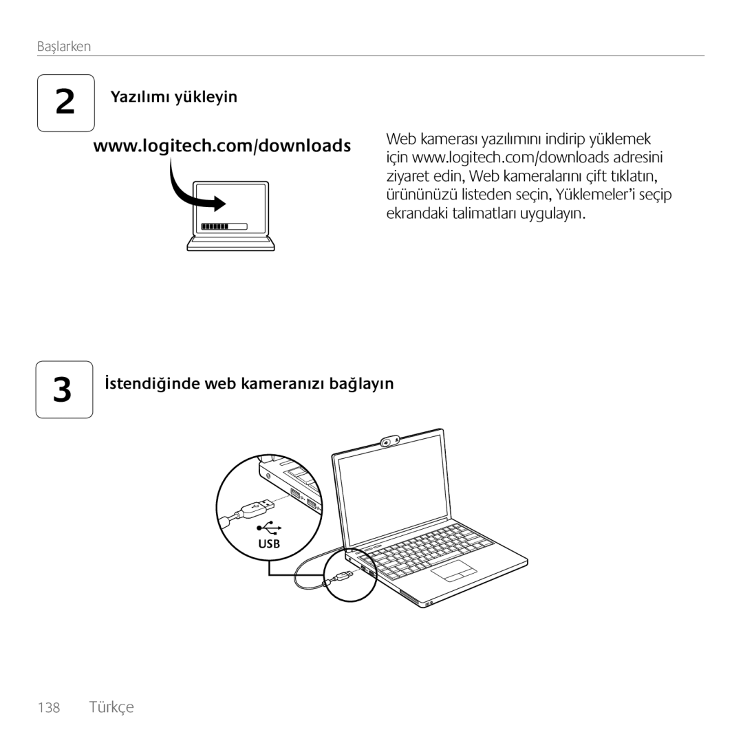 Logitech 960-000880, C110 manual Yazılımı yükleyin İstendiğinde web kameranızı bağlayın 