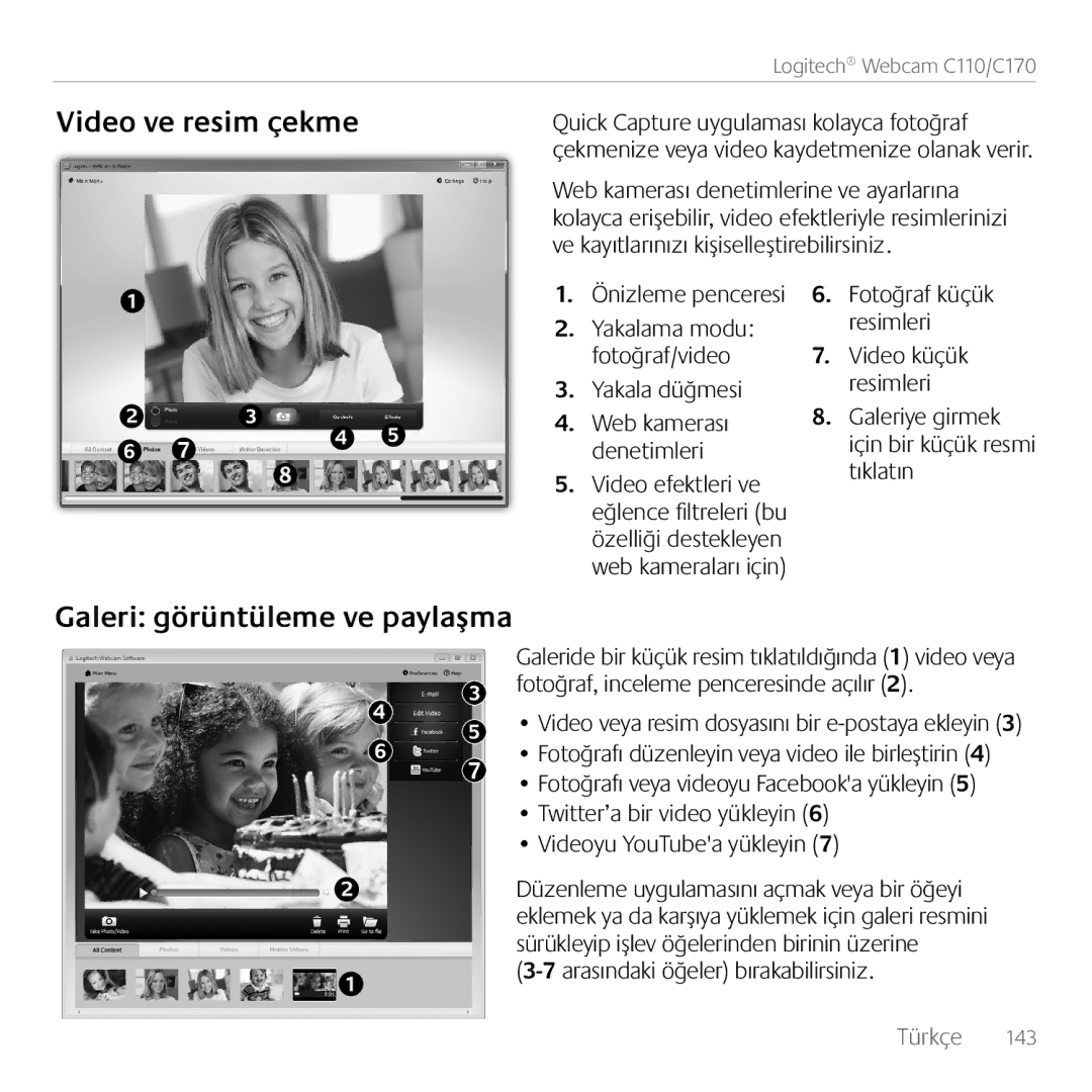Logitech C110, 960-000880 manual Video ve resim çekme, Galeri görüntüleme ve paylaşma, Önizleme penceresi, Yakala düğmesi 