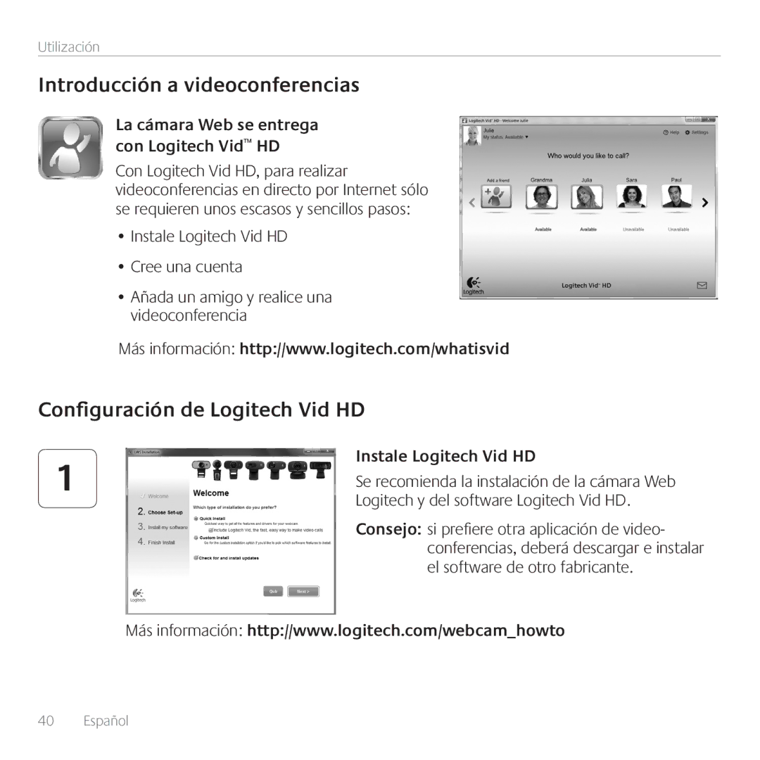 Logitech 960-000880, C110 manual Introducción a videoconferencias, Configuración de Logitech Vid HD, Instale Logitech Vid HD 