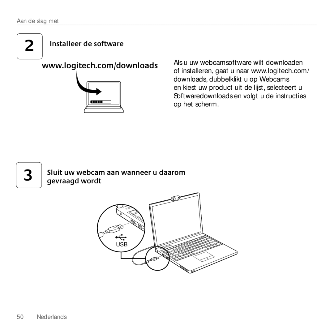 Logitech 960-000880, C110 manual Installeer de software, Sluit uw webcam aan wanneer u daarom gevraagd wordt 