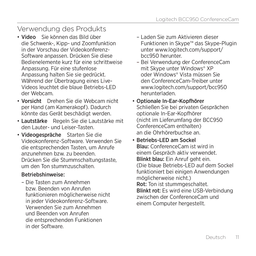 Logitech BCC950 manual Verwendung des Produkts, Die entsprechenden Funktionen in der Software, An die Ohrhörerbuchse an 