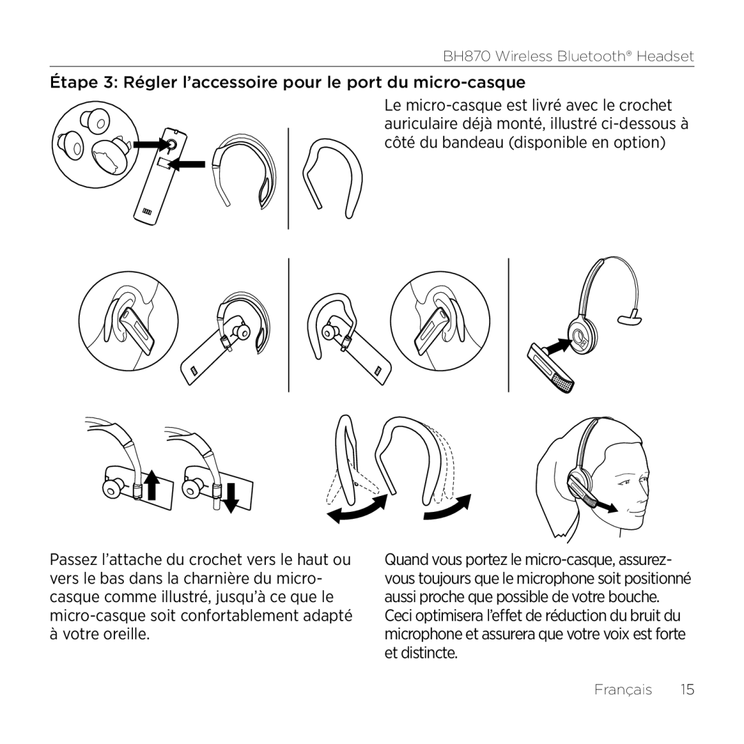 Logitech BH870 manual Étape 3 Régler l’accessoire pour le port du micro-casque 