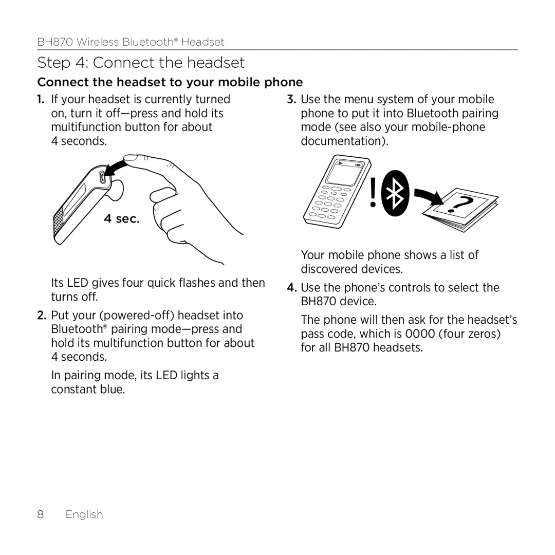 Logitech BH870 manual Connect the headset to your mobile phone 