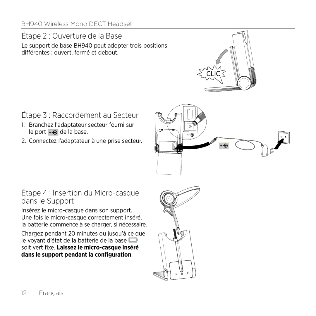 Logitech BH940 manual Étape 2 Ouverture de la Base, Étape 3 Raccordement au Secteur 
