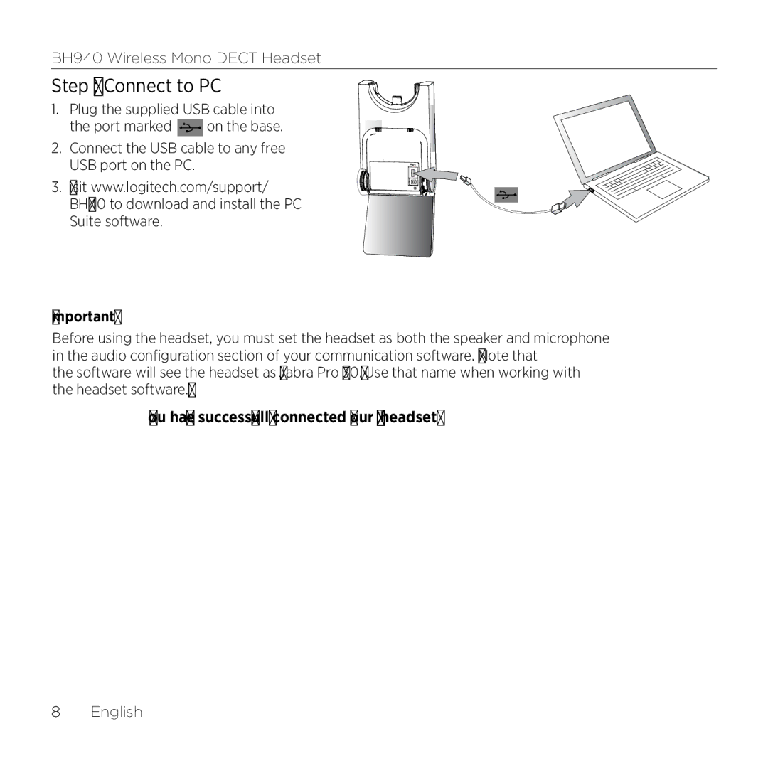 Logitech BH940 manual Connect to PC 