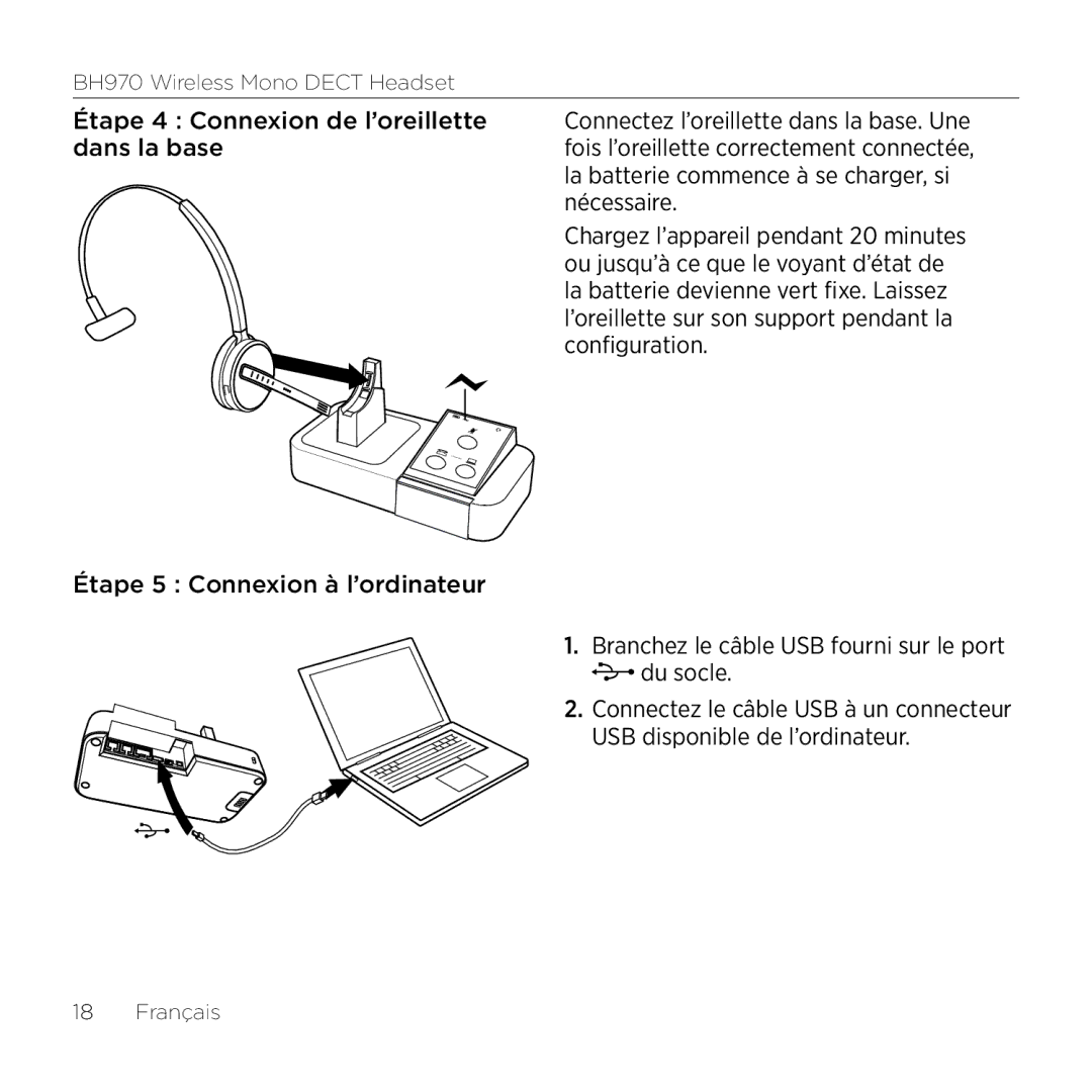 Logitech BH970 manual Étape 4 Connexion de l’oreillette, Dans la base, Nécessaire, Ou jusqu’à ce que le voyant d’état de 