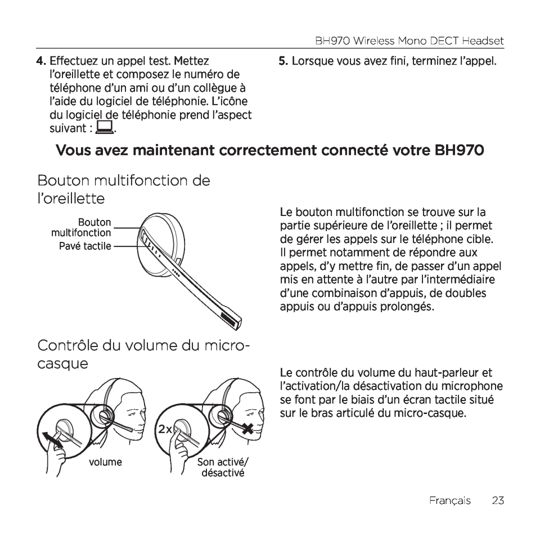 Logitech BH970 manual Bouton multifonction de l’oreillette, Contrôle du volume du micro- casque 