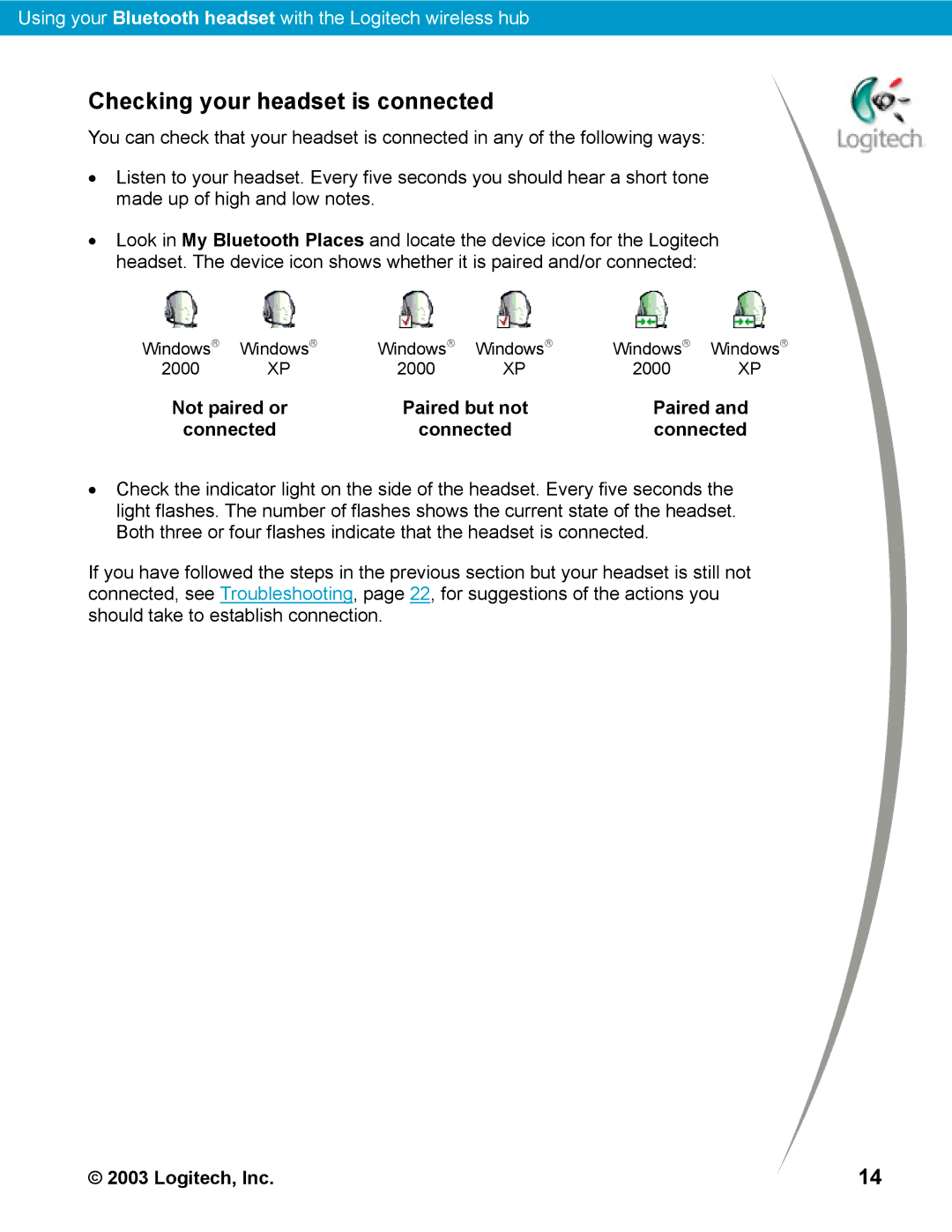 Logitech Bluetooth manual Checking your headset is connected, Not paired or Paired but not, Connected 
