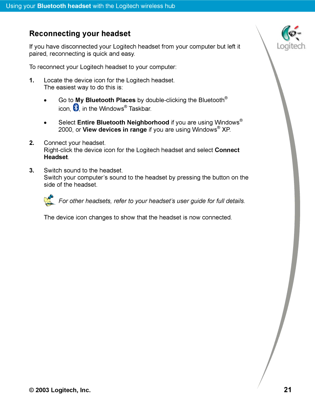 Logitech Bluetooth manual Reconnecting your headset 