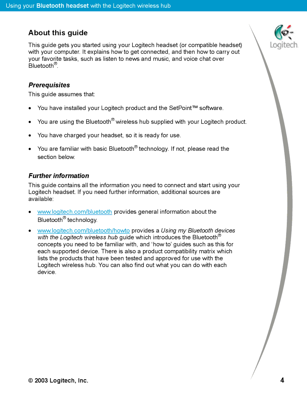 Logitech Bluetooth manual About this guide, Prerequisites, Further information 